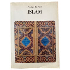 ISLAM Prestige du Passe by Miriam Meier Published by J. LAZARUS, 1987