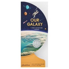 Our Galaxy A First Adventure in Space