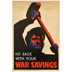 Poster originale della Seconda Guerra Mondiale Vintage Hit Back With Your War Savings WWII (Colpisci con i tuoi risparmi di guerra)