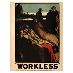 Original Antique British Election Propaganda Poster Workless Labour Party UK