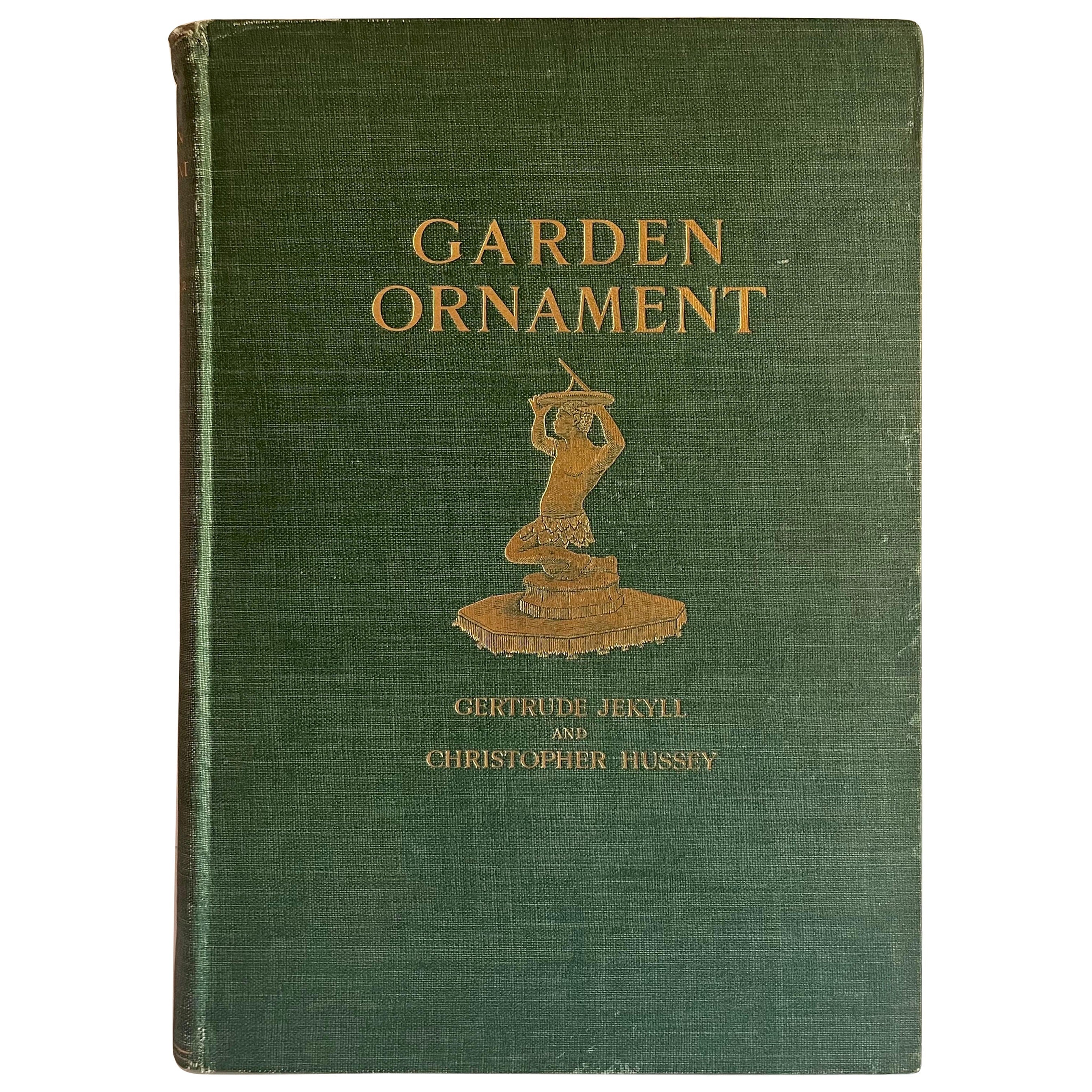 1927 Garden Ornament by Gertrude Jekyll and Christopher Hussey Book