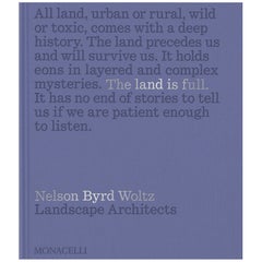 La tierra está llena: Nelson Byrd Woltz Arquitectos Paisajistas