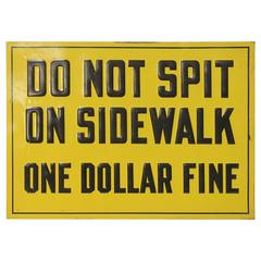 1930s Embossed Metal Sign "One Dollar Fine" 8