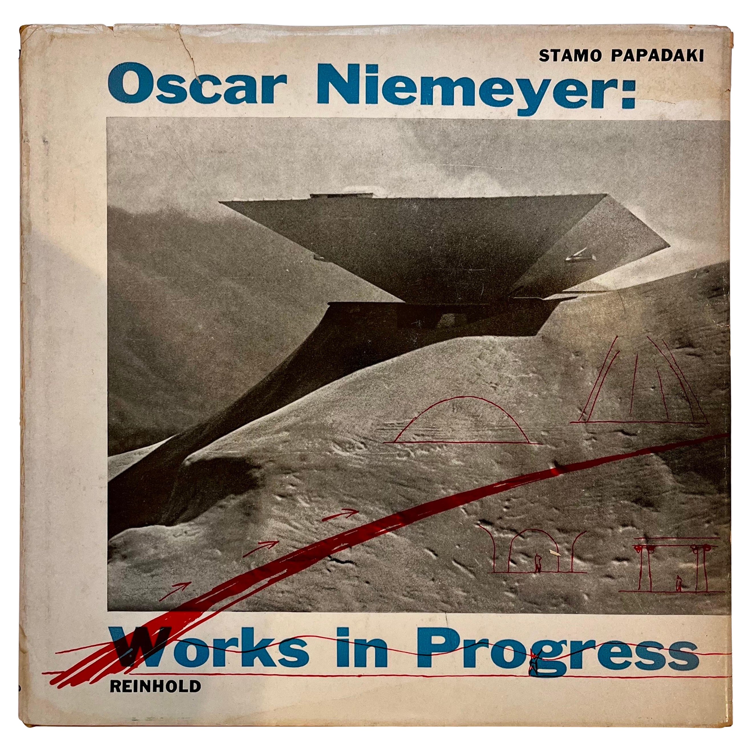 Oscar Niemeyer: Works in Progress, Hard Cover with Dust Jacket, 1958 For Sale