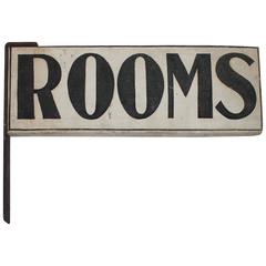 19th Century Original Painted "Rooms" Sign with Iron Bracket
