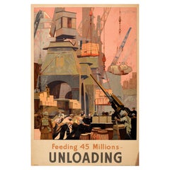 Original Vintage World War Two Poster Feeding 45 Millions Unloading WWII Taylor