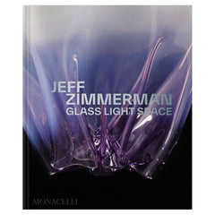 Jeff Zimmerman: Glass Light Space