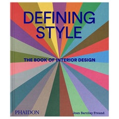 Defining Style The Book of Interior Design