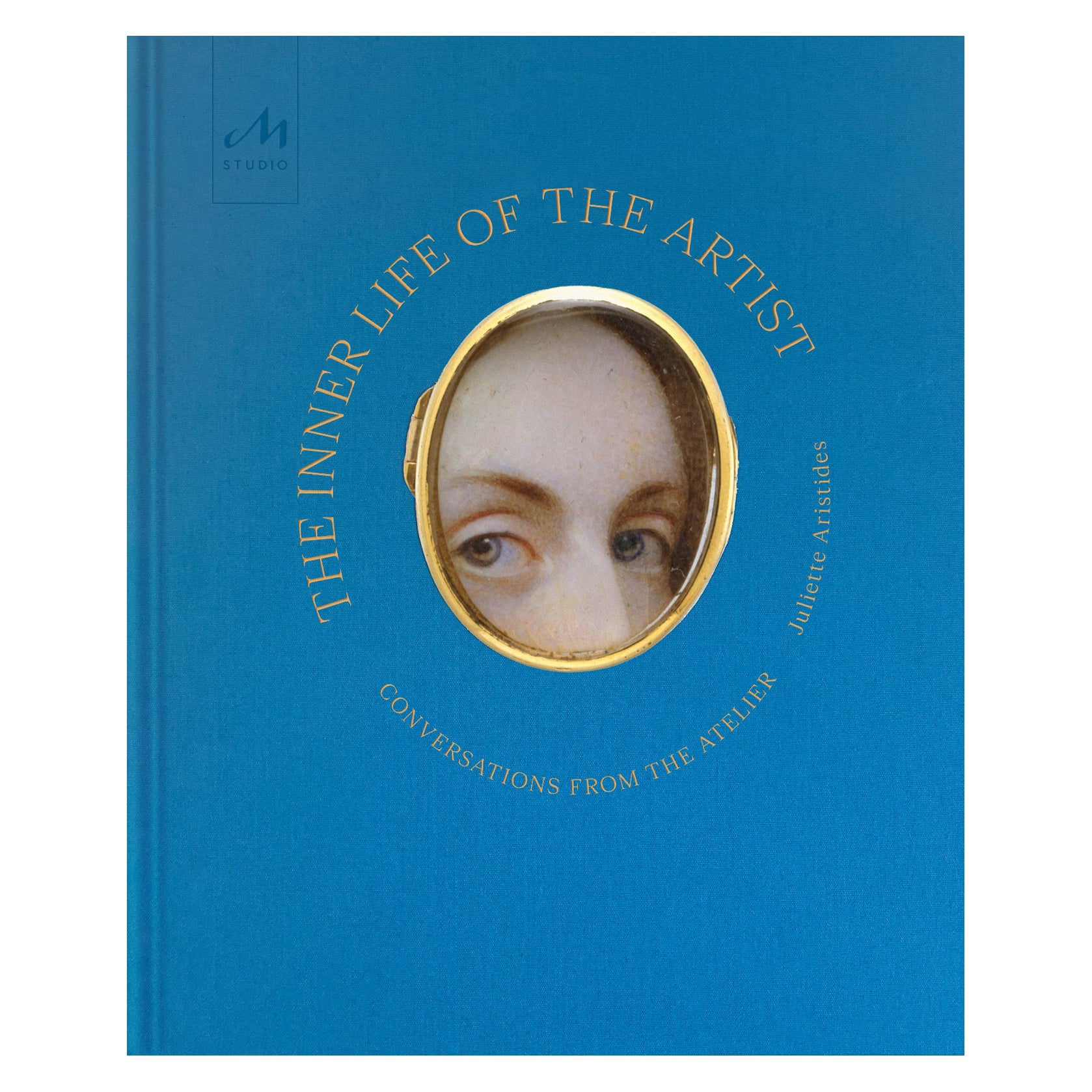 The Inner Life of the Artist: Conversations from the Atelier
