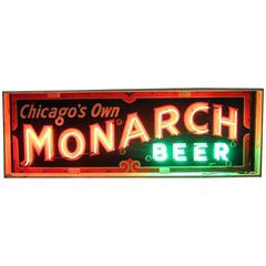 1930s Hand Painted Neon Sign Chicago's Own Monarch Beer