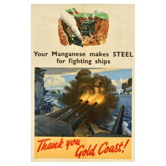 Original Vintage War Poster Gold Coast Manganese Makes Steel Ships WWII Navy