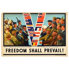 Affiche de guerre originale Freedom Shall Prevail de la Seconde Guerre mondiale, avec les soldats de la victoire,