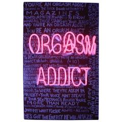 Orgasm Addict by Illuminati Neon