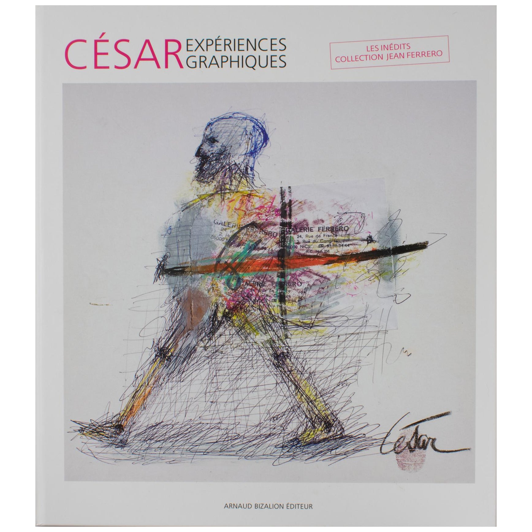 Cesar, Grafikerfahrungen, Französisches Buch von Frederic Ballester und Jean Ferrero