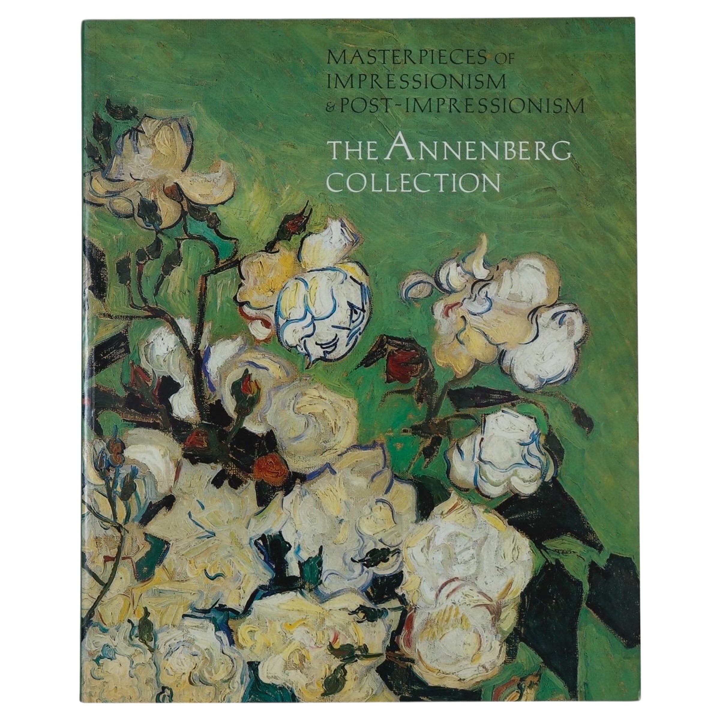 Masterpieces of Impressionism & Post-Impressionism - The Annenberg Collection