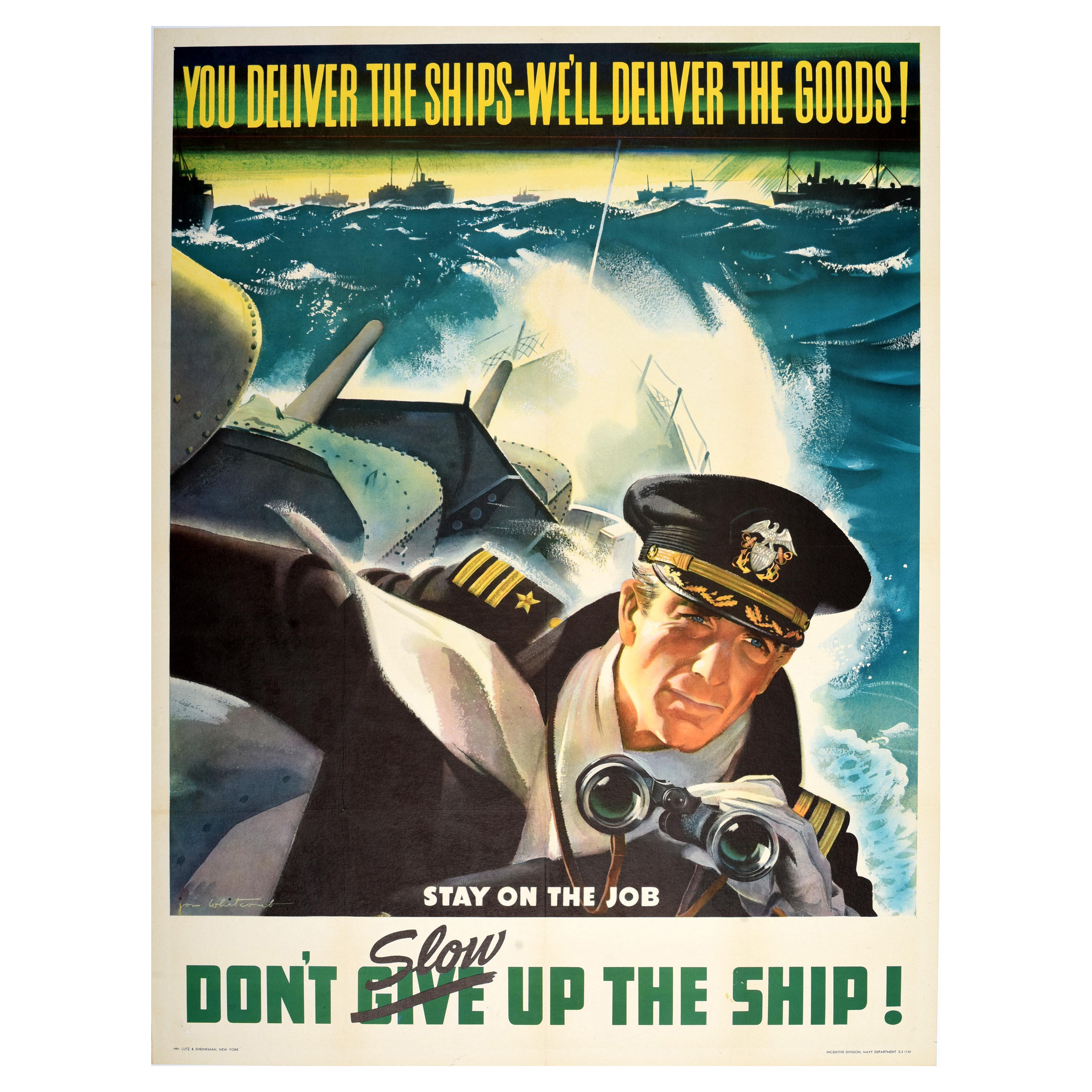 Original Vintage War Propaganda Poster Don't Slow Up The Ships WWII Jon Whitcomb