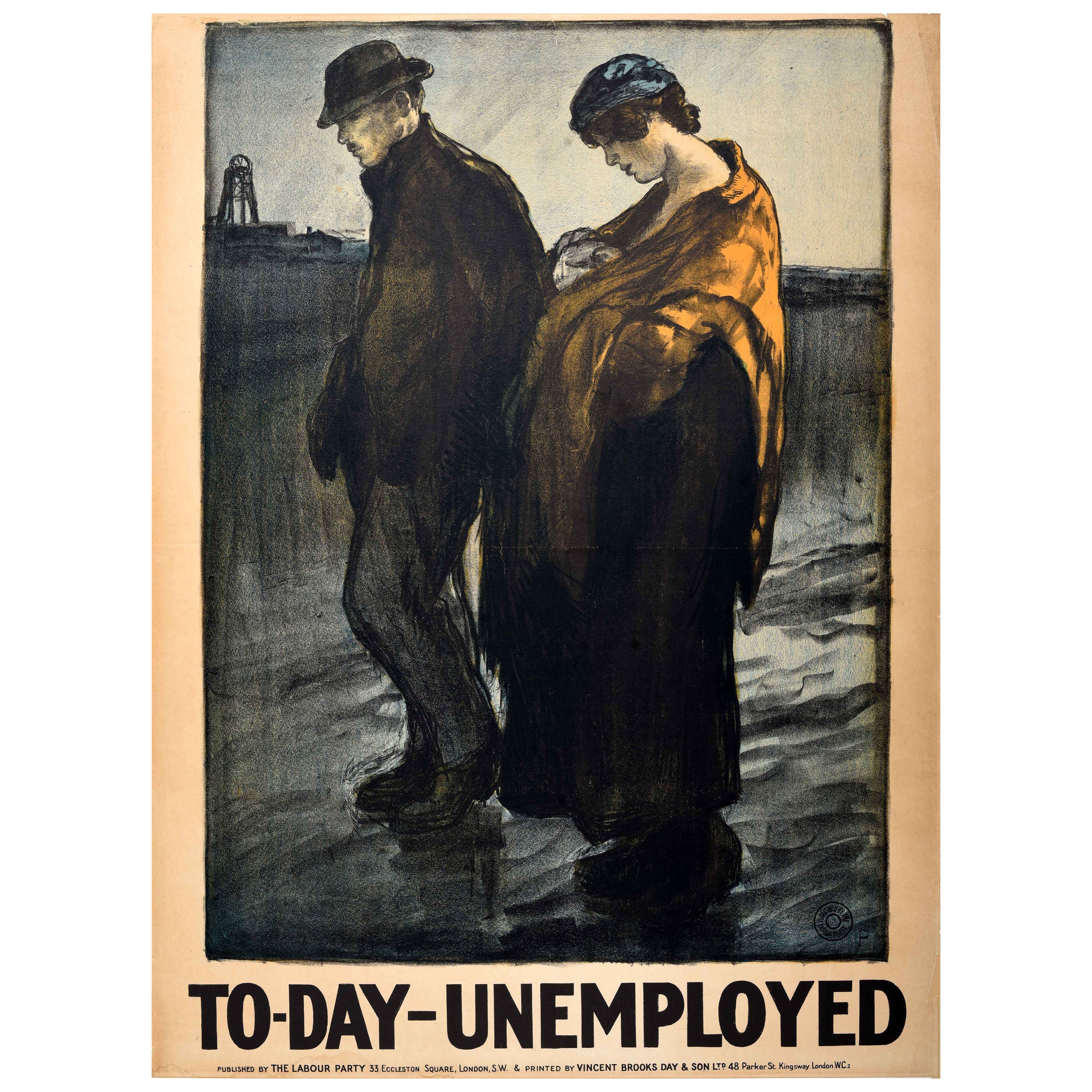 Original Antique British Political Propaganda Poster Today Unemployed Labour (Affiche de propagande politique aujourd'hui)