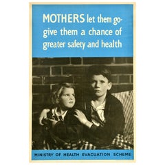 Original Vintage War Propaganda Poster Mothers Let Them Go WWII Evacuation