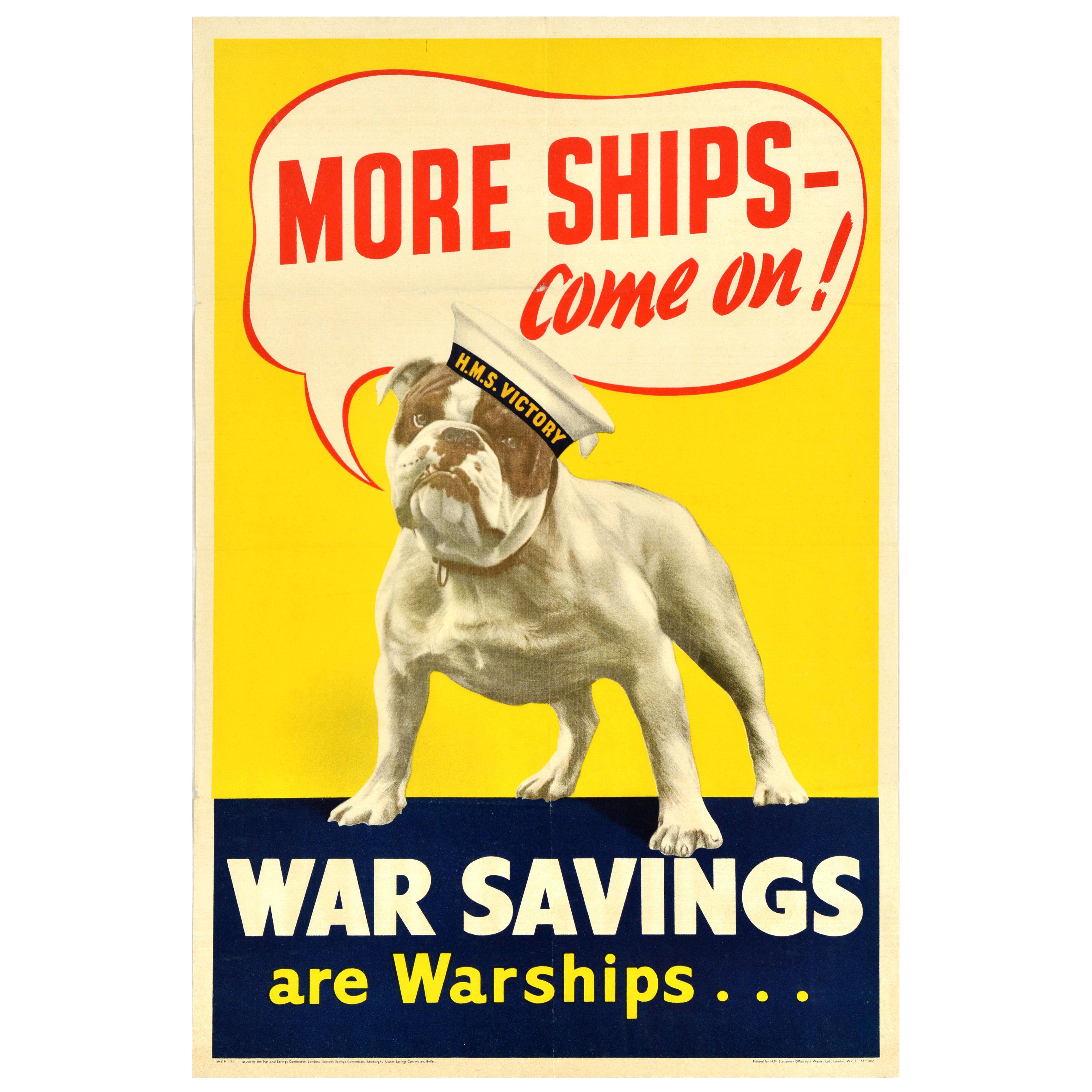 Original Vintage World War Two Poster More Ships Come On WWII UK Bulldog