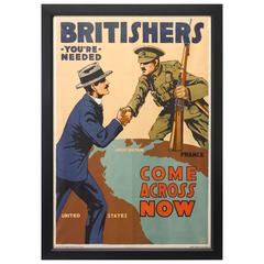 Antique World War I Recruitment Poster, "Come Across Now" by Lloyd Myers, circa 1917