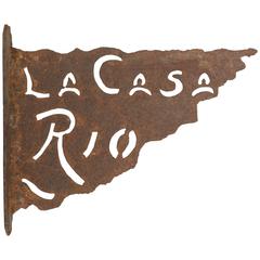 Charming "La Casa Rio" Iron Sign