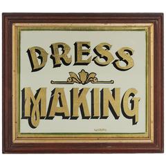 1920s Reverse Glass Painted Sign "Dress Making"