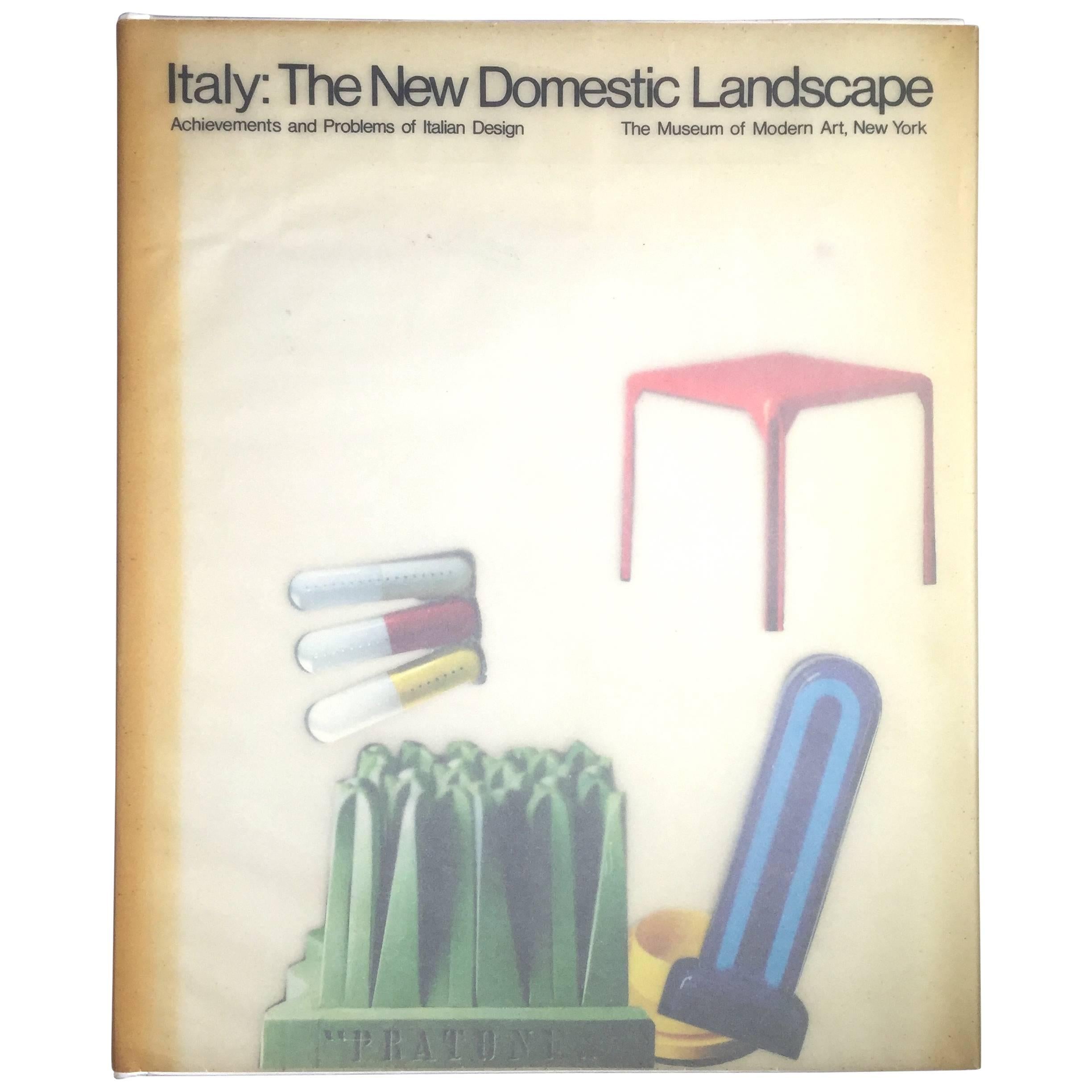 Italy: The New Domestic Landscape, Achievements and Problems of Italian Design