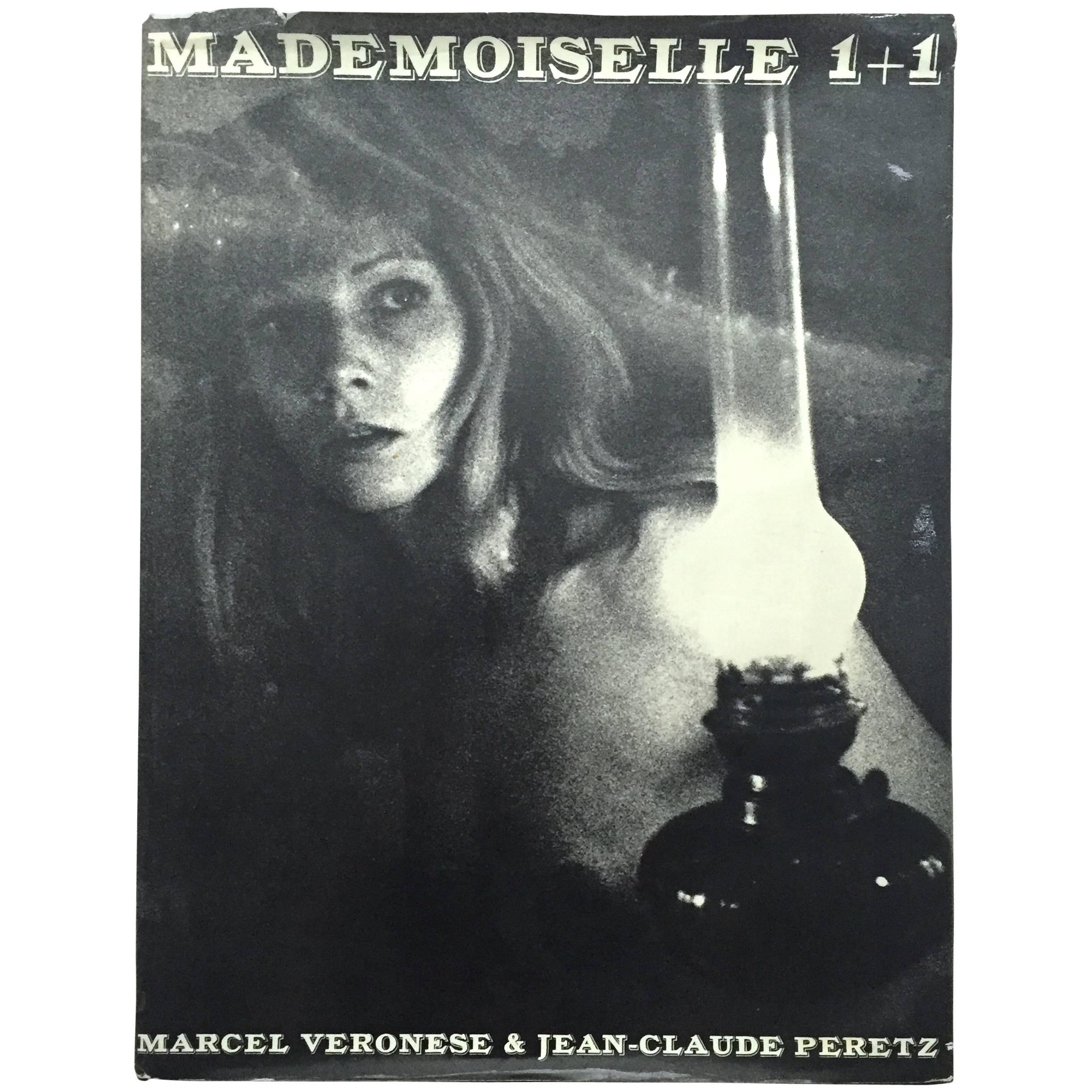 Mademoiselle 1 + 1:  Marcel Veronese & Jean-Claude Peretz First Edition 1968 For Sale