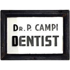 Early 20th Century Hand-Painted Glass Dentist Sign