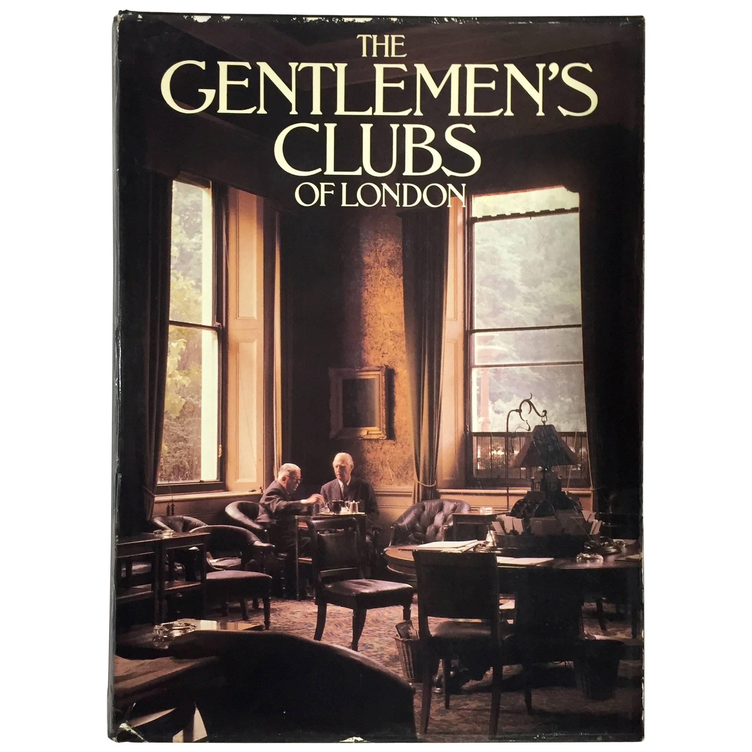 Gentlemen’s Clubs of London, Anthony Lejeune & Malcolm Lewis - 1979