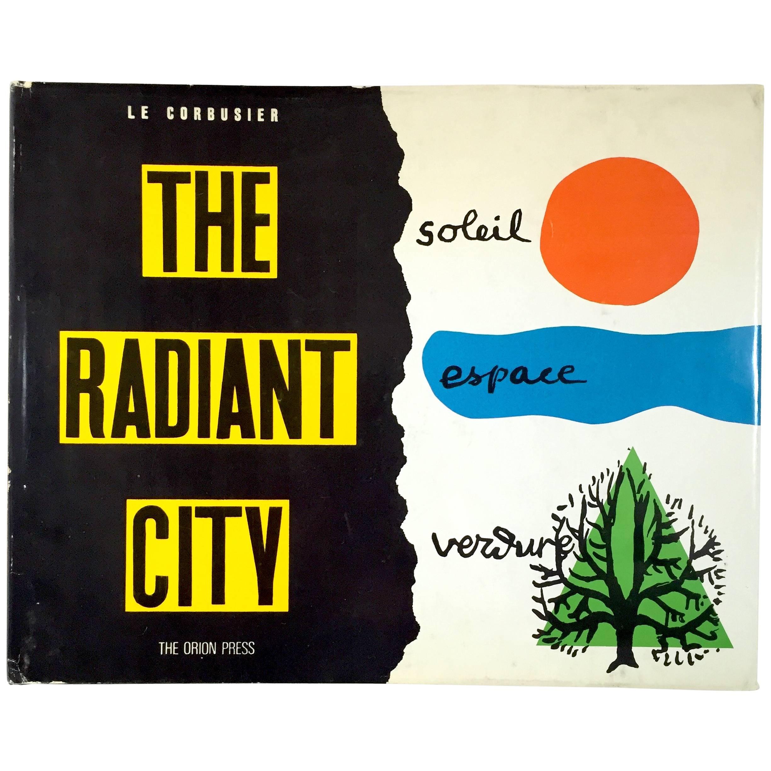 Le Corbusier  - The Radiant City 1967