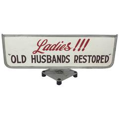 "Old Husbands Restored" Trade/Store Display Sign 10