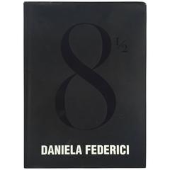 "Daniela Federici 8½" Book, 2002