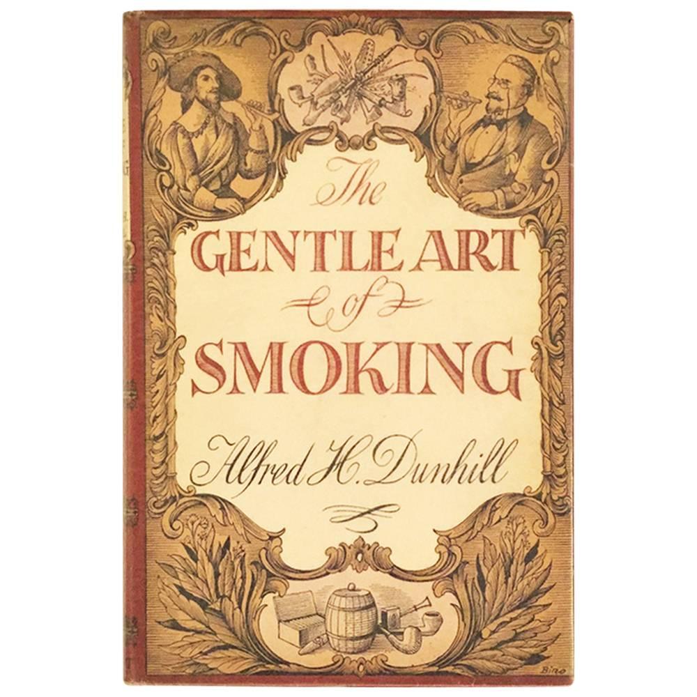 Alfred H. Dunhill – The Art of Smoking 1st edition 1954