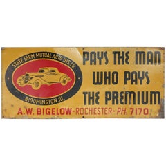 1930s Auto Insurance Advertising Tin Sign "Pays The Man Who Pays The Premium"