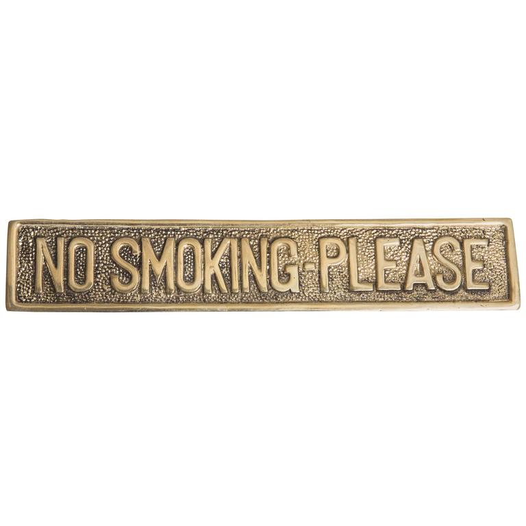 Brass "No Smoking Please" Sign/Paperweight at 1stDibs brass no