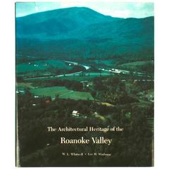 The Architectural Heritage of the Roanoke Valley First Edition 5