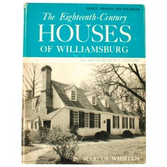 Vintage 18th Century Houses of Williamsburg by Marcus Whiffen