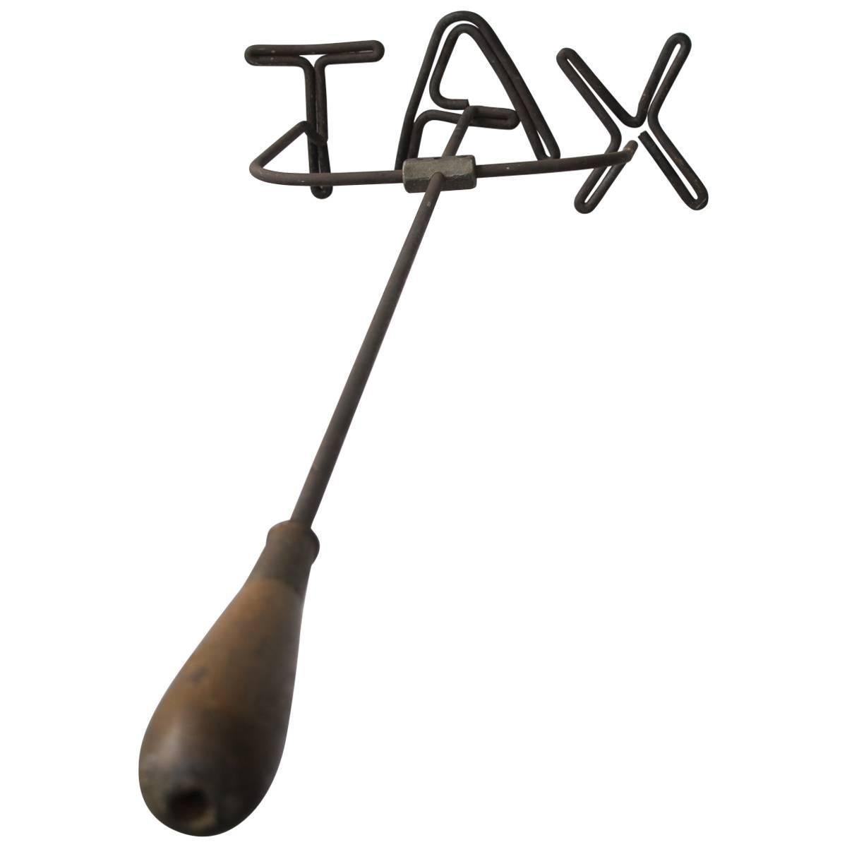 Tax Branding Iron by Edward Nagrodzki For Sale