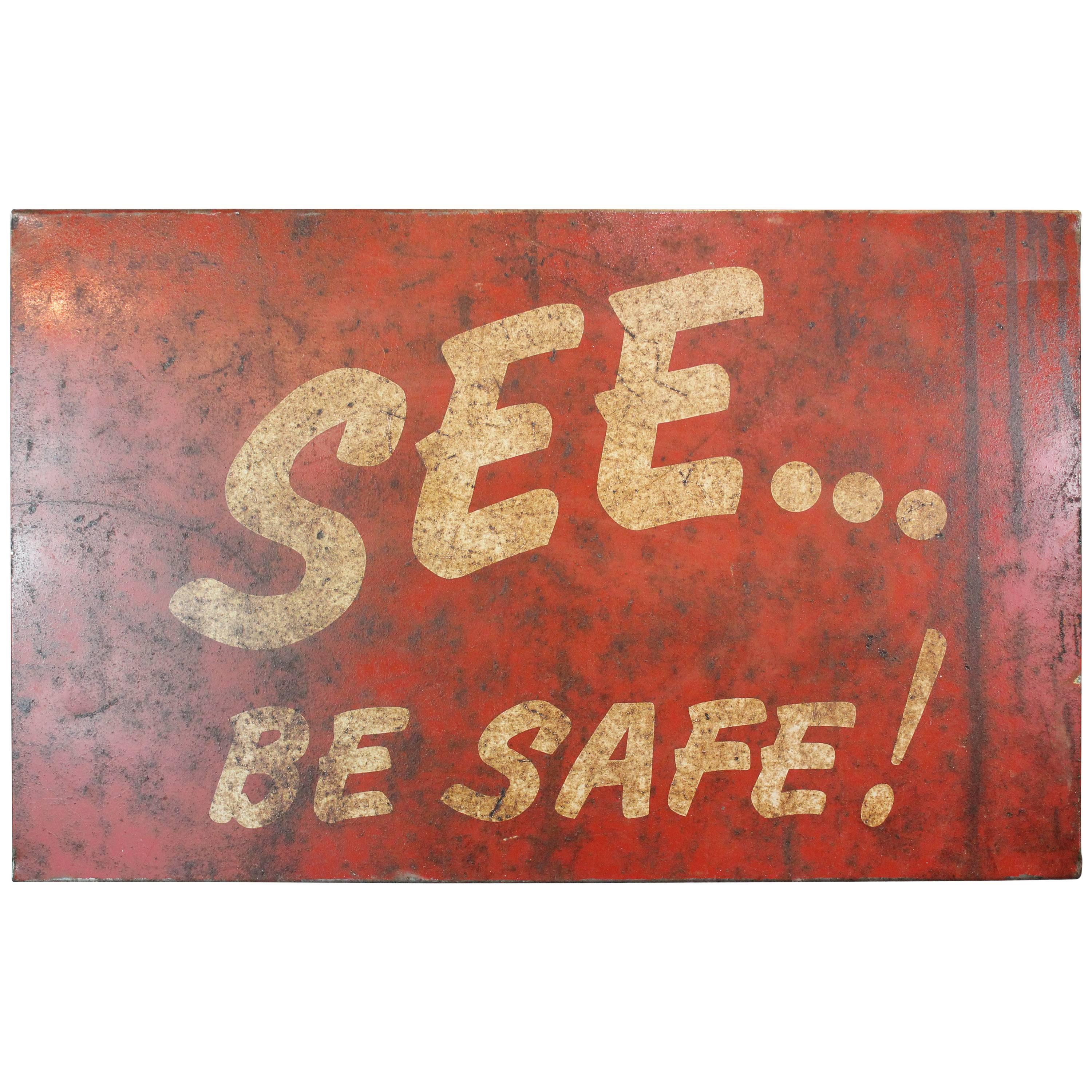 Iron Factory Safety Sign