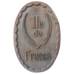 Monumental Carved Wood "Lle De France" Sign