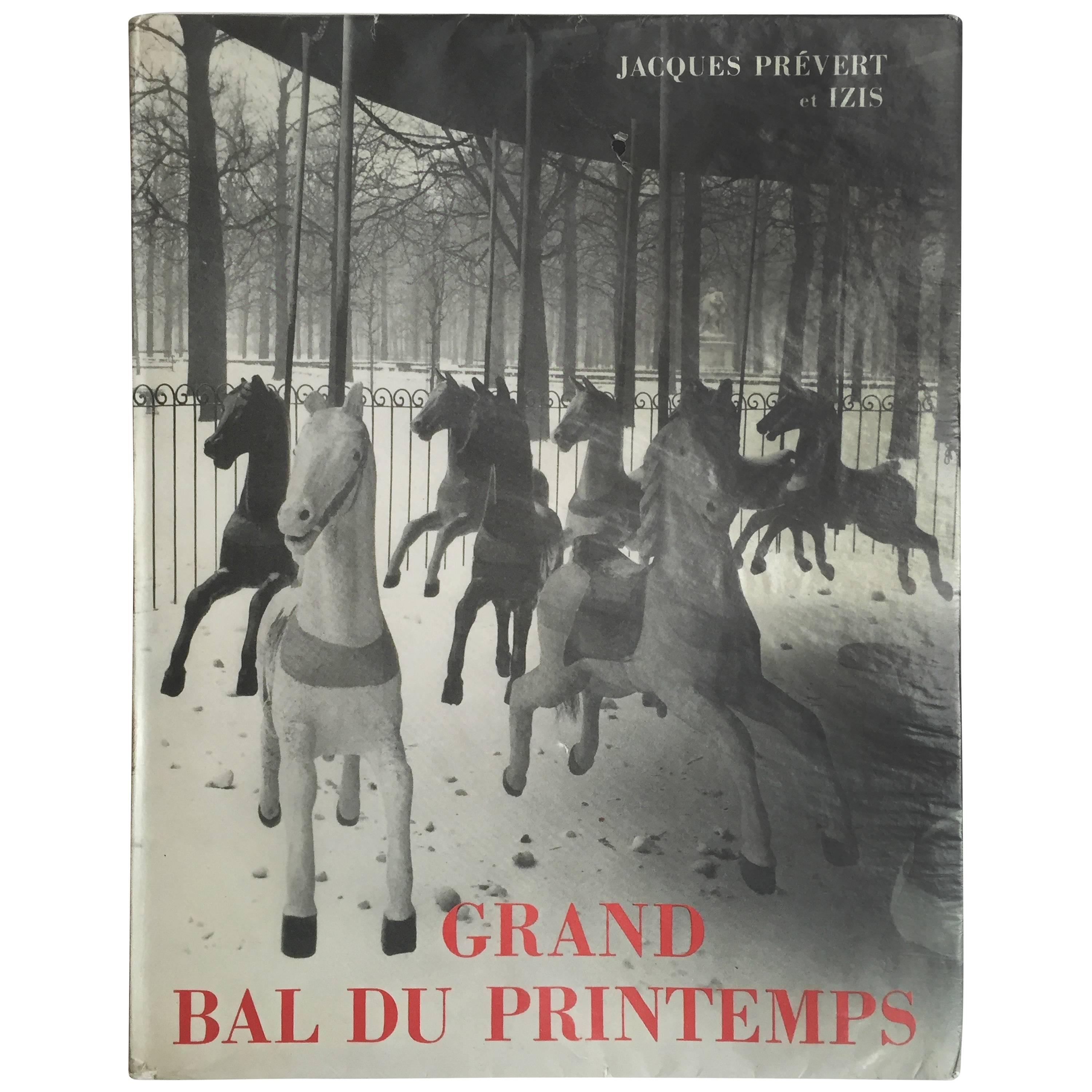 Jacques Prévert  – Grand Bal du Printemps 1st. ed. 1951