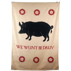 Bannière en appliques du début du 20e siècle:: cochon du Sussex "We Wunt Be Druv" (Nous ne voulons pas être drogués)