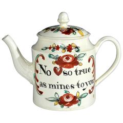 English 18th Century Creamware "No Heart So True as Mines to You" Teapot