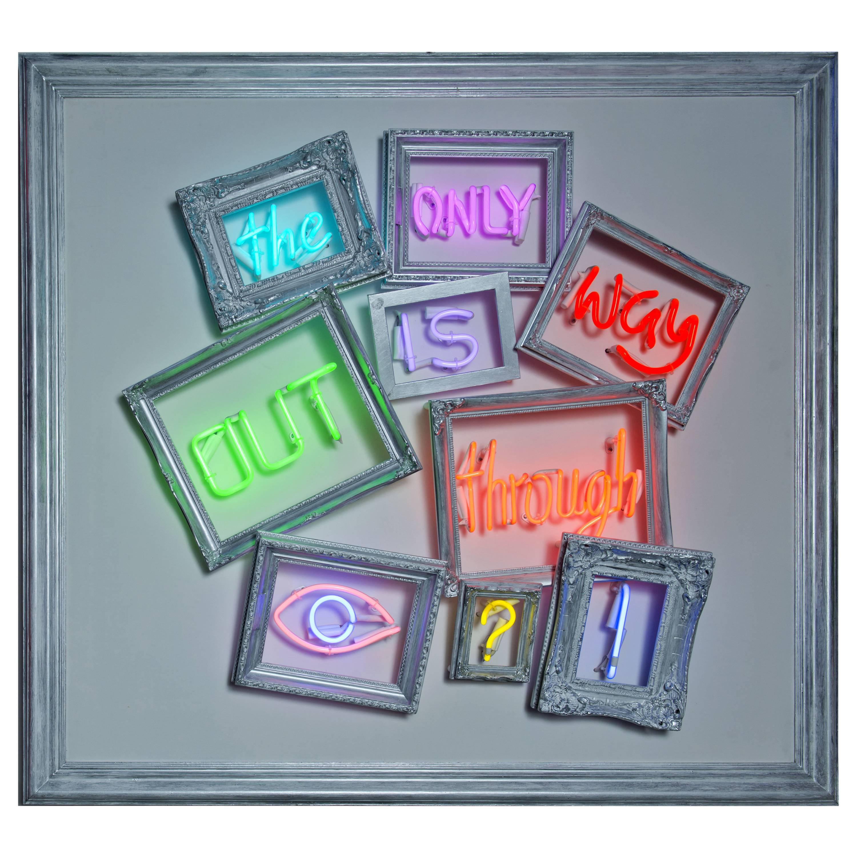 Only Way Out Is through Neon Artwork by Matthew Bracey For Sale