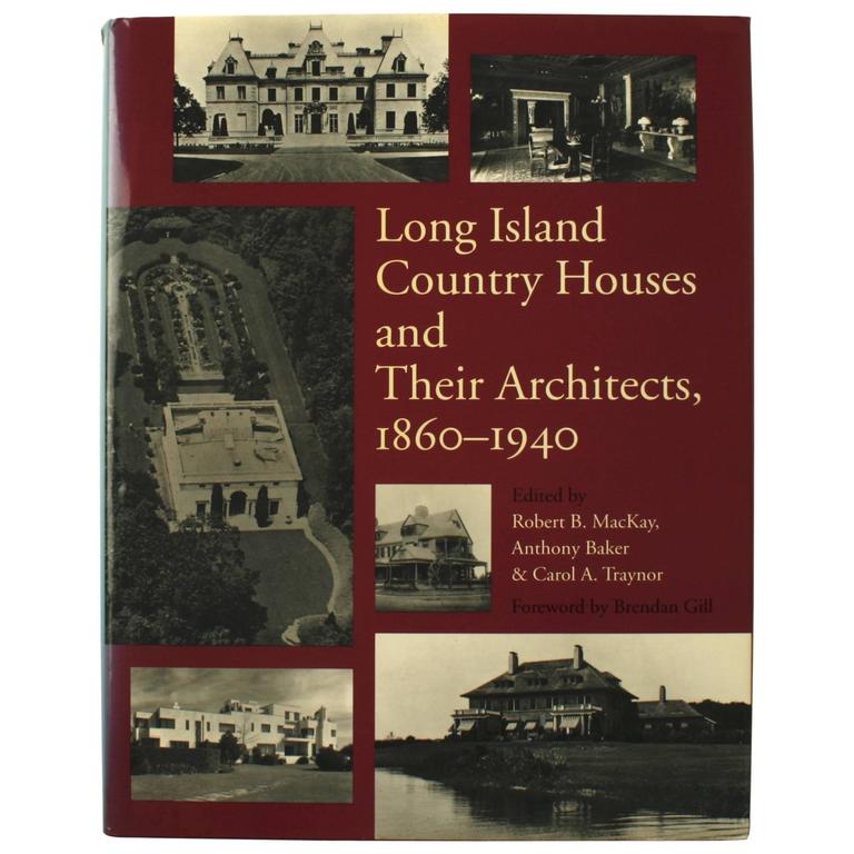 Long Island Country Houses and Their Architects, 18601940, First Edition at 1stdibs