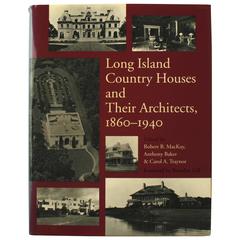 Vintage Long Island Country Houses and Their Architects, 1860-1940, First Edition