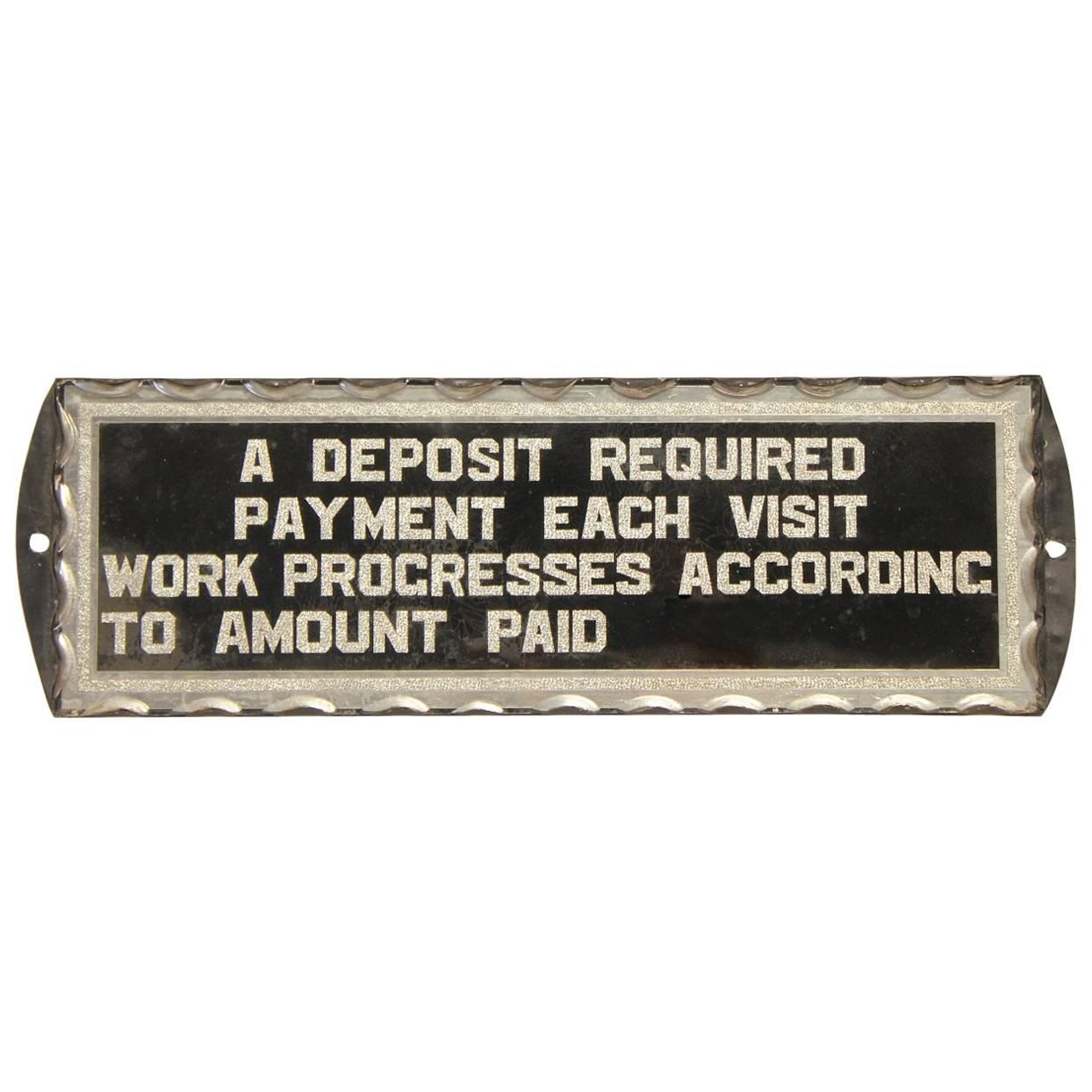 1930's Reverse Painted Glass Sign "Deposit Required" For Sale