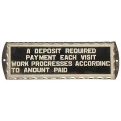 1930's Reverse Painted Glass Sign "Deposit Required"