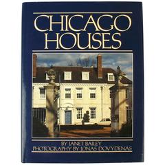 Chicago Houses 1st Edition by Janet Bailey 1